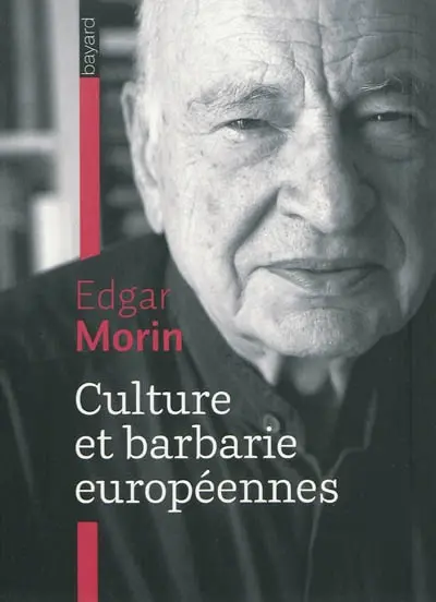 Culture et barbarie européennes
