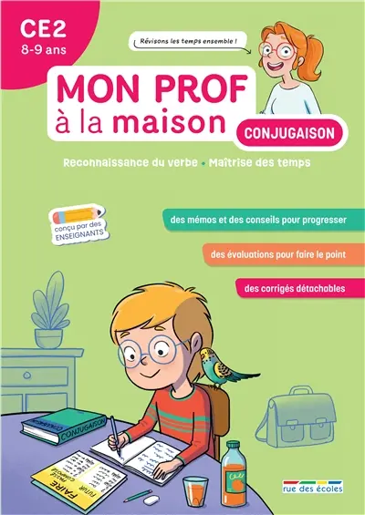 Conjugaison CE2, 8-9 ans : reconnaissance du verbe, maîtrise des temps