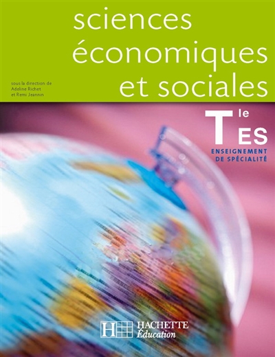 Sciences économiques et sociales, terminale ES enseignement de spécialité