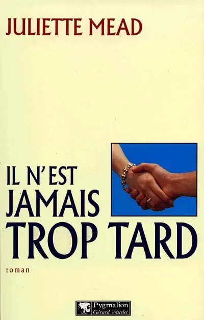 Il n'est jamais trop tard