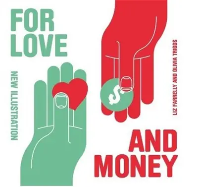 For Love and Money New Illustration