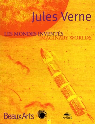 Jules Verne - les mondes inventés