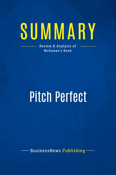 Summary : Pitch Perfect :...
