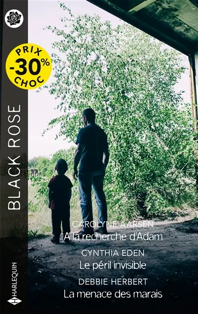 A la recherche d'Adam. Le péril invisible. La menace des marais