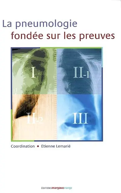 La pneumologie fondée sur les preuves