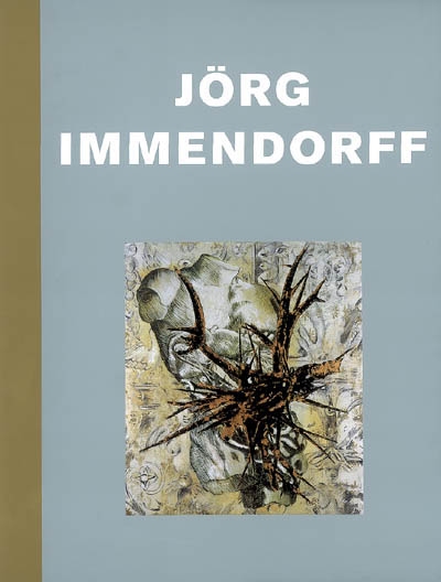 Jörg Immendorff : exposition, galerie Michael Werner, 27 avril-26 mai 2007