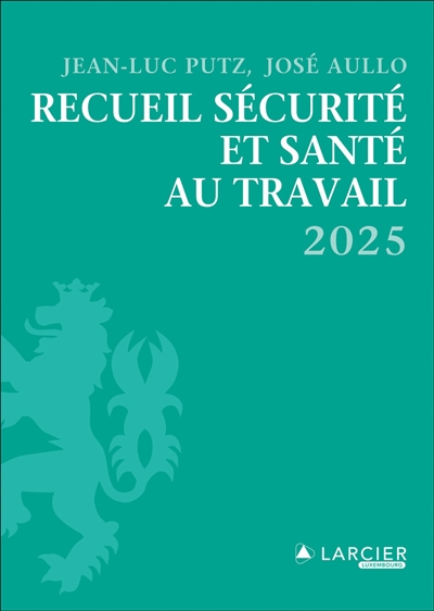 Recueil sécurité et santé...