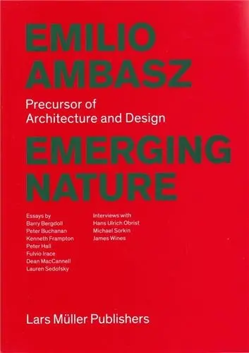 Emilio Ambasz Inventions : Architecture and Design