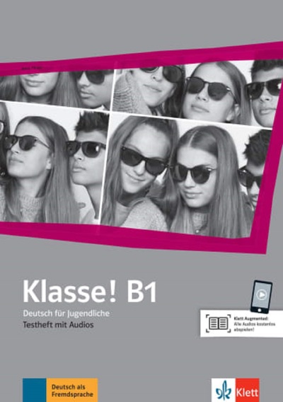 Klasse ! B1 : Deutsch für...