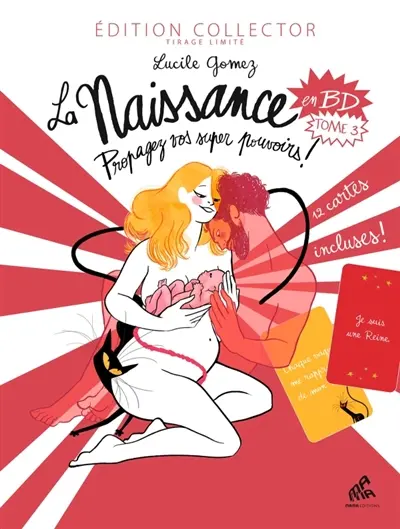 La naissance en BD. Vol. 3. Propagez vos super pouvoirs !