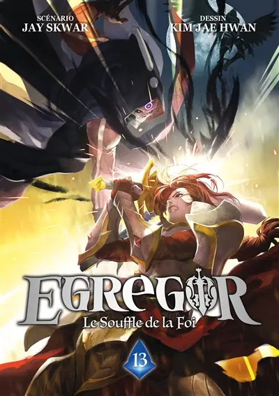 Egregor : le souffle de la foi. Vol. 13