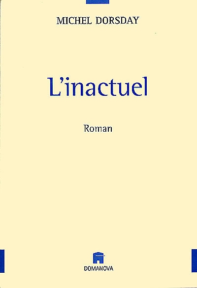 L'inactuel