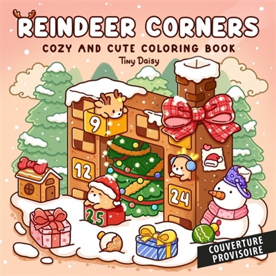 Reindeer corners : cozy and...
