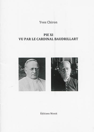 Pie XI vu par le cardinal Baudrillart
