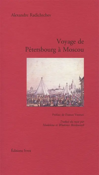 Voyage de Pétersbourg à Moscou