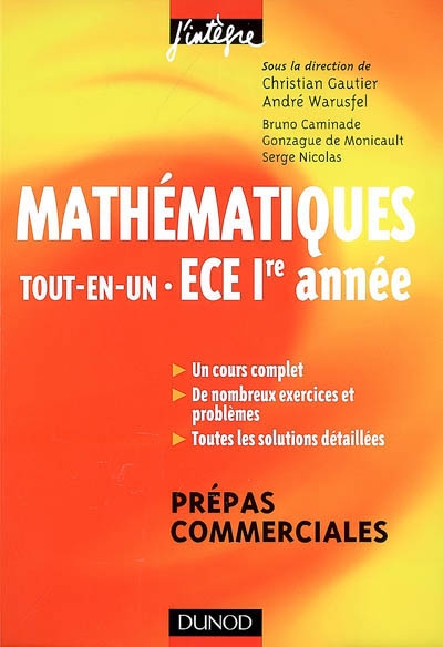 Mathématiques, tout-en-un, ECE 1re année : cours et exercices corrigés