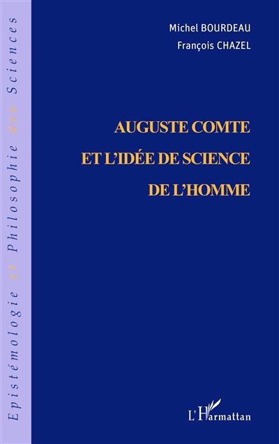 Auguste Comte et l'idée de science de l'homme