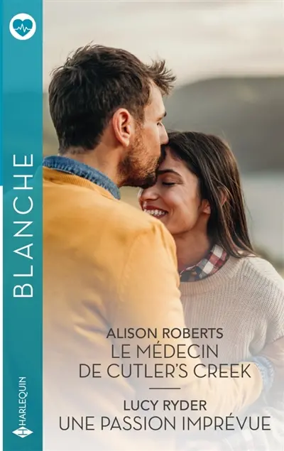 Le médecin de Cutler's Creek. Une passion imprévue