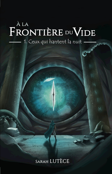 A la frontière du vide, tome 1 : Ceux qui hantent la nuit