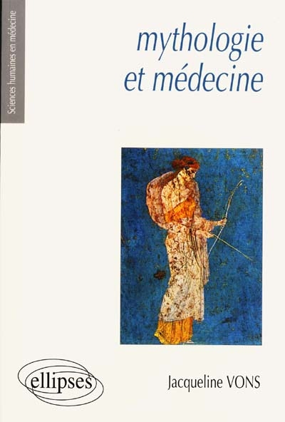 Mythologie et médecine