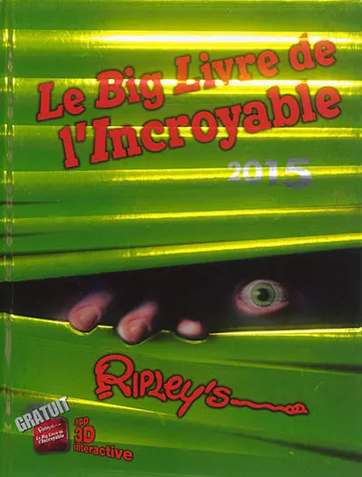 Le big livre de l'incroyable 2015