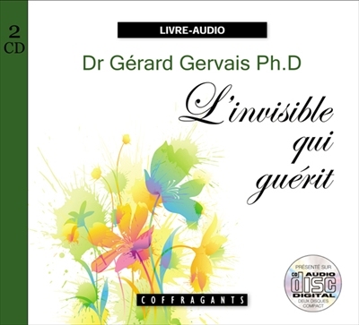 L'invisible qui guérit