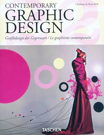 Le graphisme contemporain. Contemporary graphic design. Grafikdesign der Gegenwart