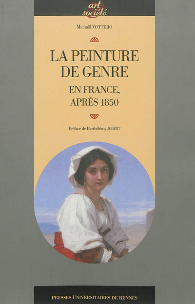 La peinture de genre : en France, après 1850