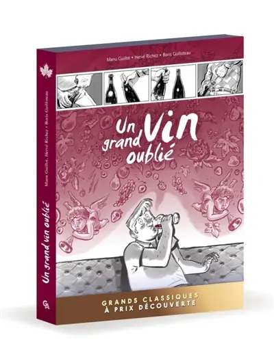 Un grand vin oublié : écrin vol. 1 à 3