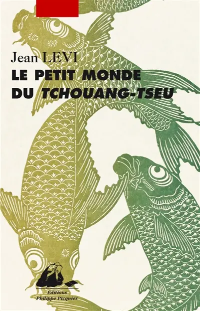 Le petit monde de Tchouang-Tseu
