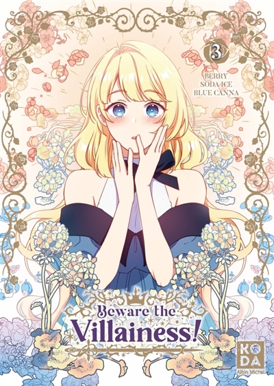 Beware the villainess!, tome 3