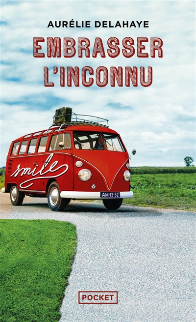Embrasser l'inconnu