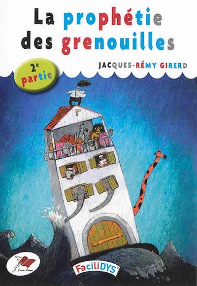 La prophétie des grenouilles. Vol. 2