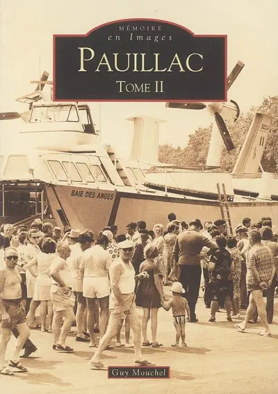 Pauillac. Vol. 2