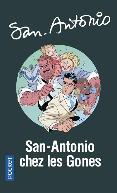 San-Antonio. San-Antonio chez les gones