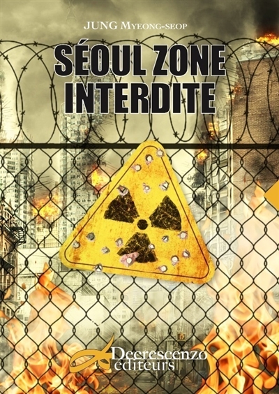 Séoul, zone interdite