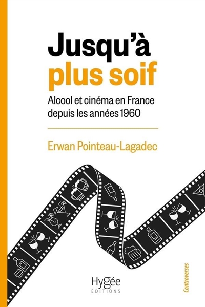 Jusqu'à plus soif : alcool...