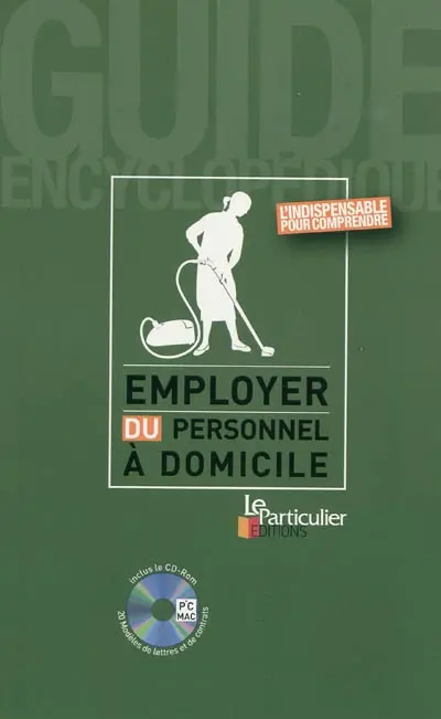 Employer du personnel à domicile
