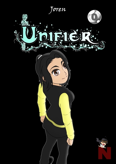 The Unifier : Tome 0 (version manga)