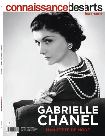 Gabrielle Chanel : manifeste de mode : palais Galliera, Musée de la mode de la Ville de Paris