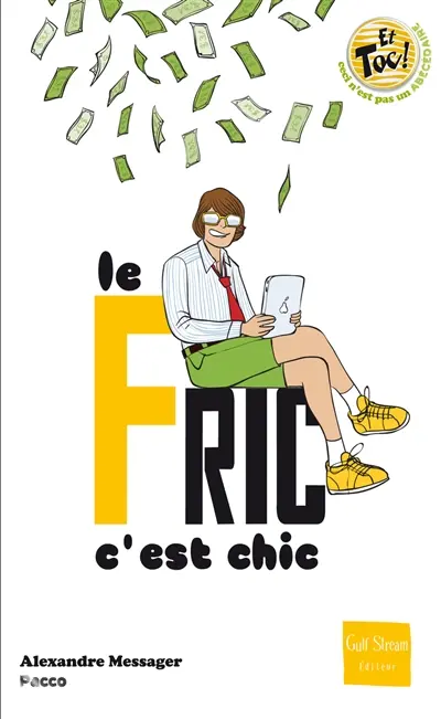 Le fric c'est chic