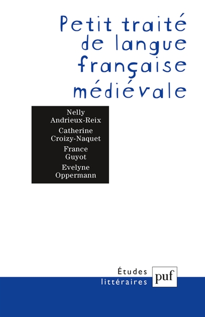 Petit traité de langue française médiévale