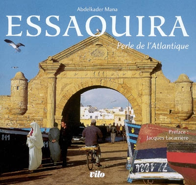 Essaouira : perle de l'Atlantique