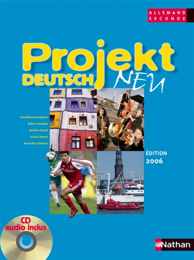 Projekt Deutsch Neu 2e : livre de l'élève