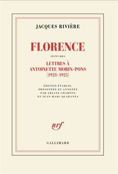 Florence. Lettres à Antoinette Morin-Pons (1923-1925)