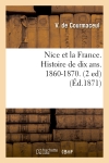 Nice et la France. Histoire...