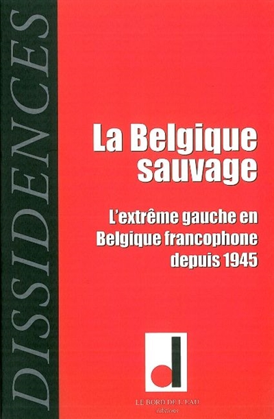 Dissidences, n° 7. La...