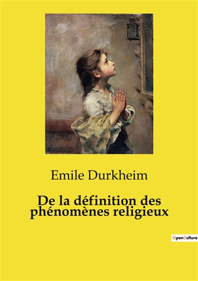 De la définition des phénomènes religieux