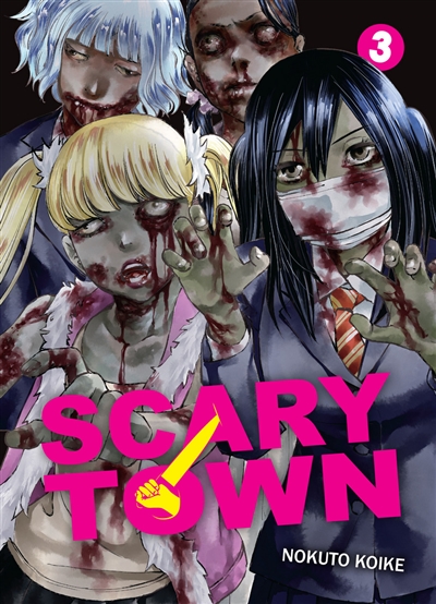Scary town. Vol. 3