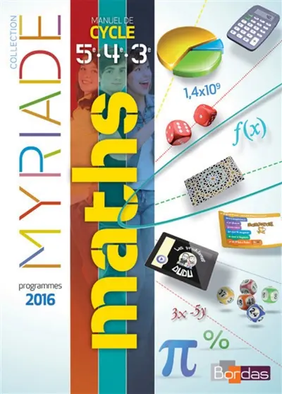 Maths 5e, 4e, 3e : manuel de cycle 4 : programmes 2016